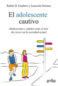 ADOLESCENTE CAUTIVO,EL | 9788497847513 | GUALTERO, RUBEN D-SORIANO ASUNCION