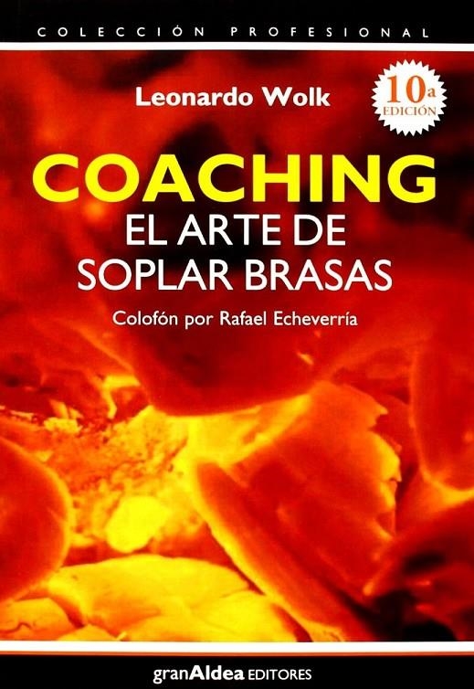 COACHING EL ARTE  DE SOPLAR BRASAS | 9789879867839 | WOLK,LEONARDO