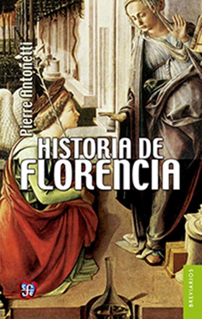 HISTORIA DE FLORÈNCIA | 9786071621344 | ANTONETTI, PIERRE