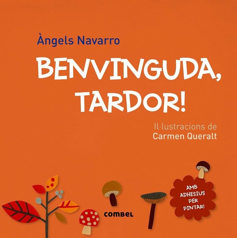 BENVINGUDA TARDOR | 9788491010067 | QUERALT, CARME - NAVARRO ANGLES