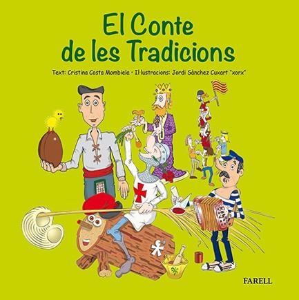 CONTE DE LES TRADICIONS | 9788492811755 | SÀNCHEZ JORDI - COSTA, CRISTINA