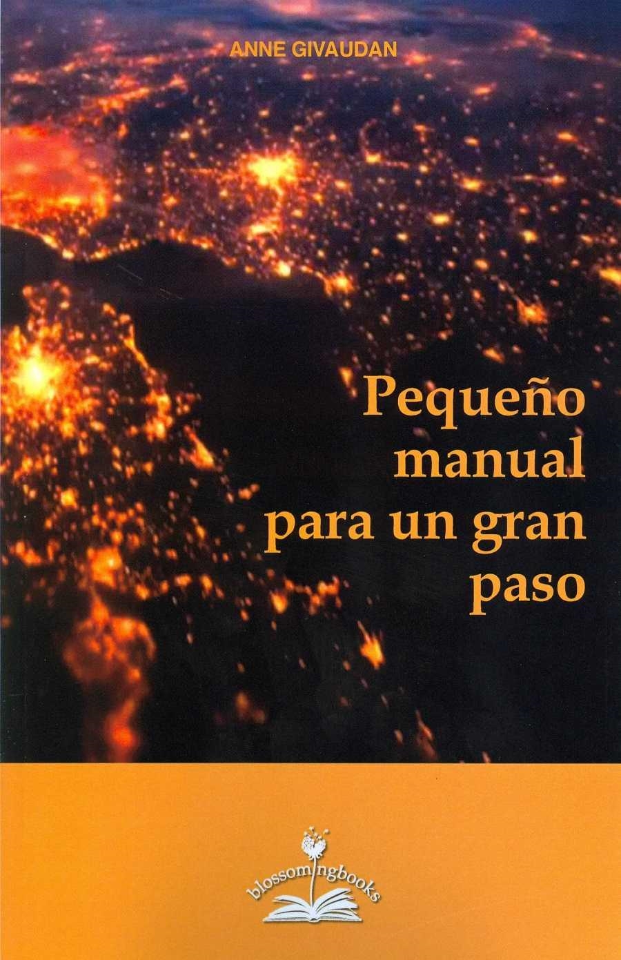 PEQUEÑO MANUAL PARA EL GRAN PASO | 9788897951445 | GIVADUAN,ANNE