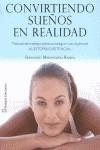 CONVERTIR SUEÑOS EN REALIDAD | 9788493722432 | RAMOS, MALDONADO FERNANDO