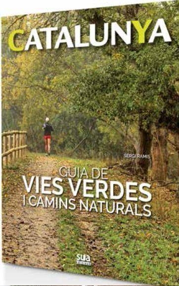 GUIA DE VIES VERDES I CAMINS NATURALS -SUA | 9788482166063 | RAMIS, SERGI