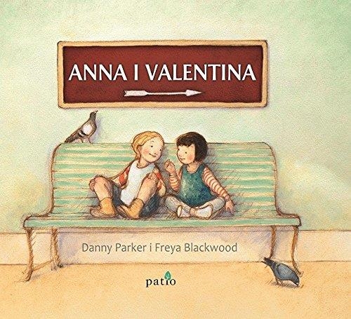 ANNA I VALENTINA | 9788417002183 | BLACWOOD , FREYA - PARKER,DANNY