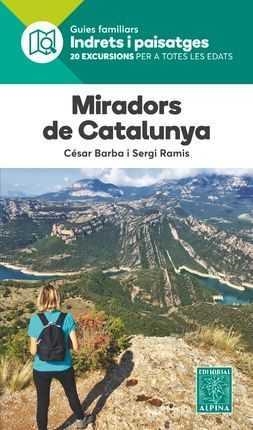 MIRADORS DE CATALUNYA -ALPINA | 9788480907569 | BARBA, CÈSAR