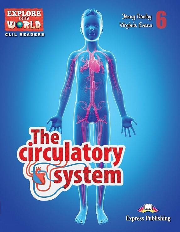 THE CIRCULATORY SYSTEM READER | 9781471563157 | EXPRESS PUBLISHING (OBRA COLECTIVA)