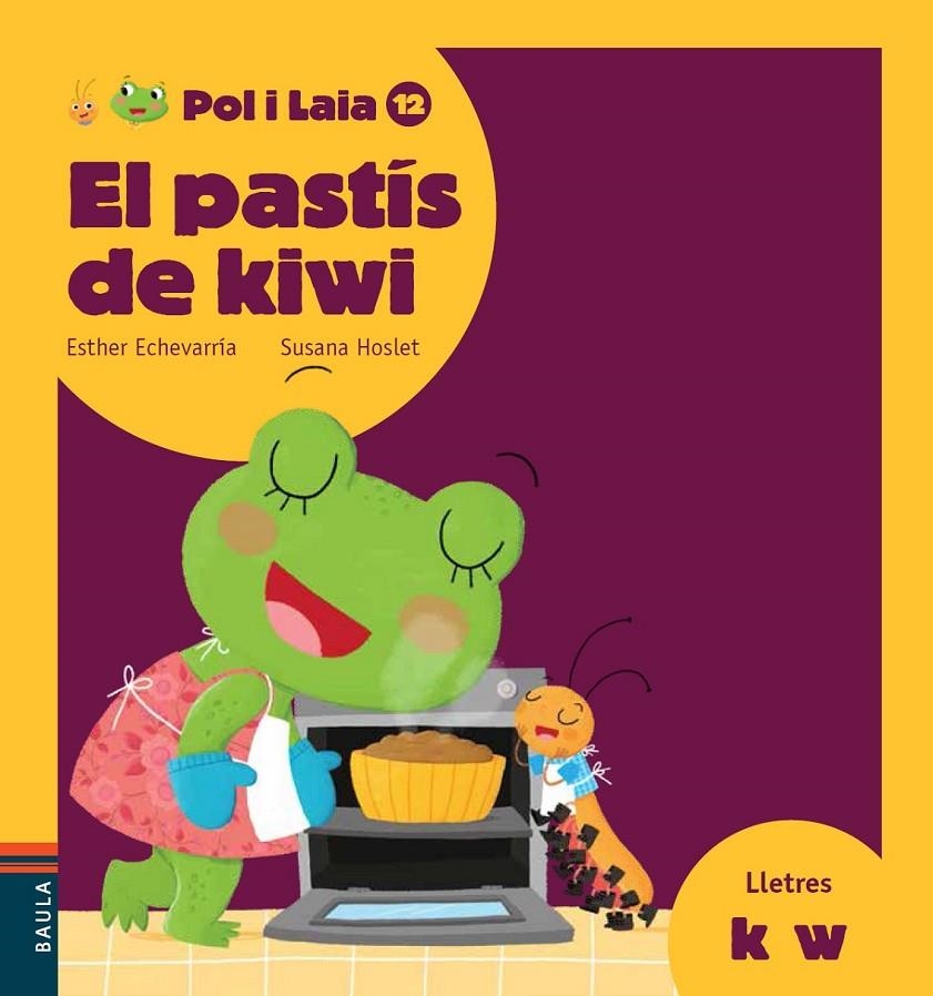 PASTÍS DE KIWI (K, W) | 9788447935895 | BAULA