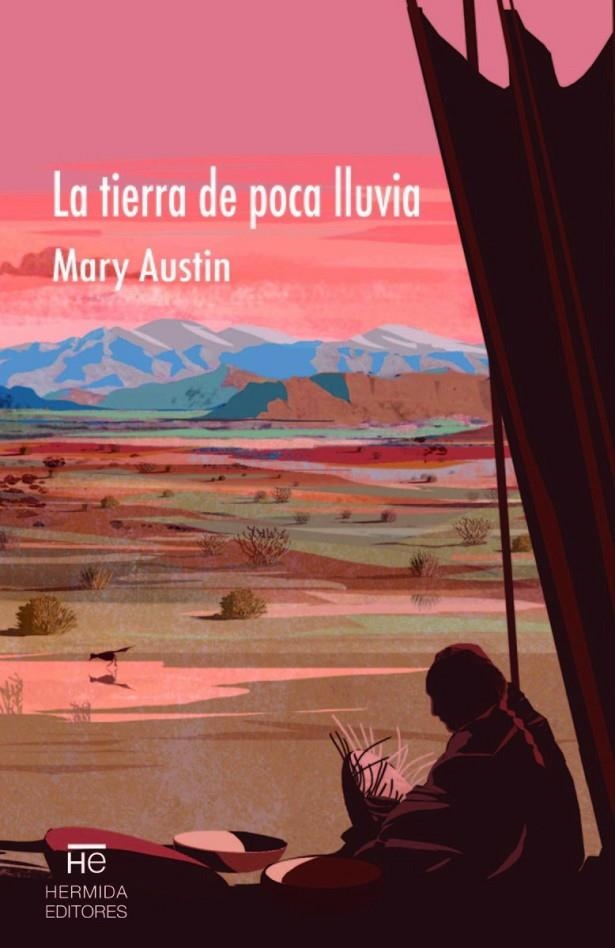 TIERRA DE POCA LLUVIA | 9788494998911 | HUNTER AUSTIN, MARY