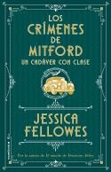 UN CADÁVER CON CLASE (LOS CRÍMENES DE MITFORD. LIBRO 2) | 9788417541026 | FELLOWES, JESSICA