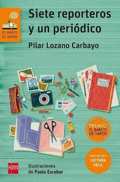 SIETE REPORTEROS Y UN PERIODICO | 9788467595895 | LOZANO CARBAYO, PILAR