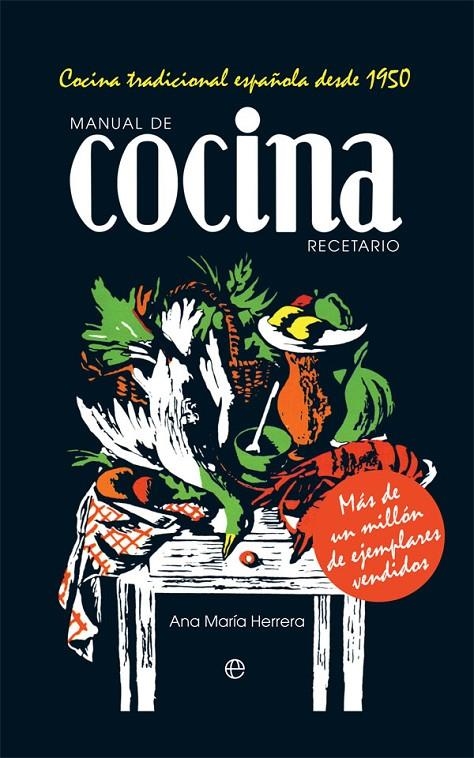 MANUAL DE COCINA. RECETARIO | 9788491646792 | HERRERA, ANA MARÍA