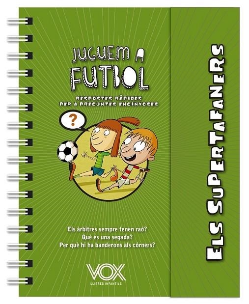 JUGEUM A FUTBOL SUPERTAFANERS | 9788499743271 | VOX