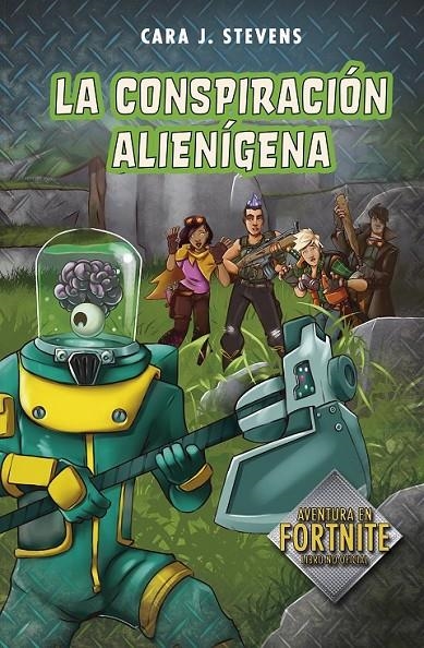 CONSPIRACIÓN ALIENÍGENA (BATTLE ROYALE: SECRETOS DE LA ISLA 2) | 9788420453156 | J. STEVENS, CARA