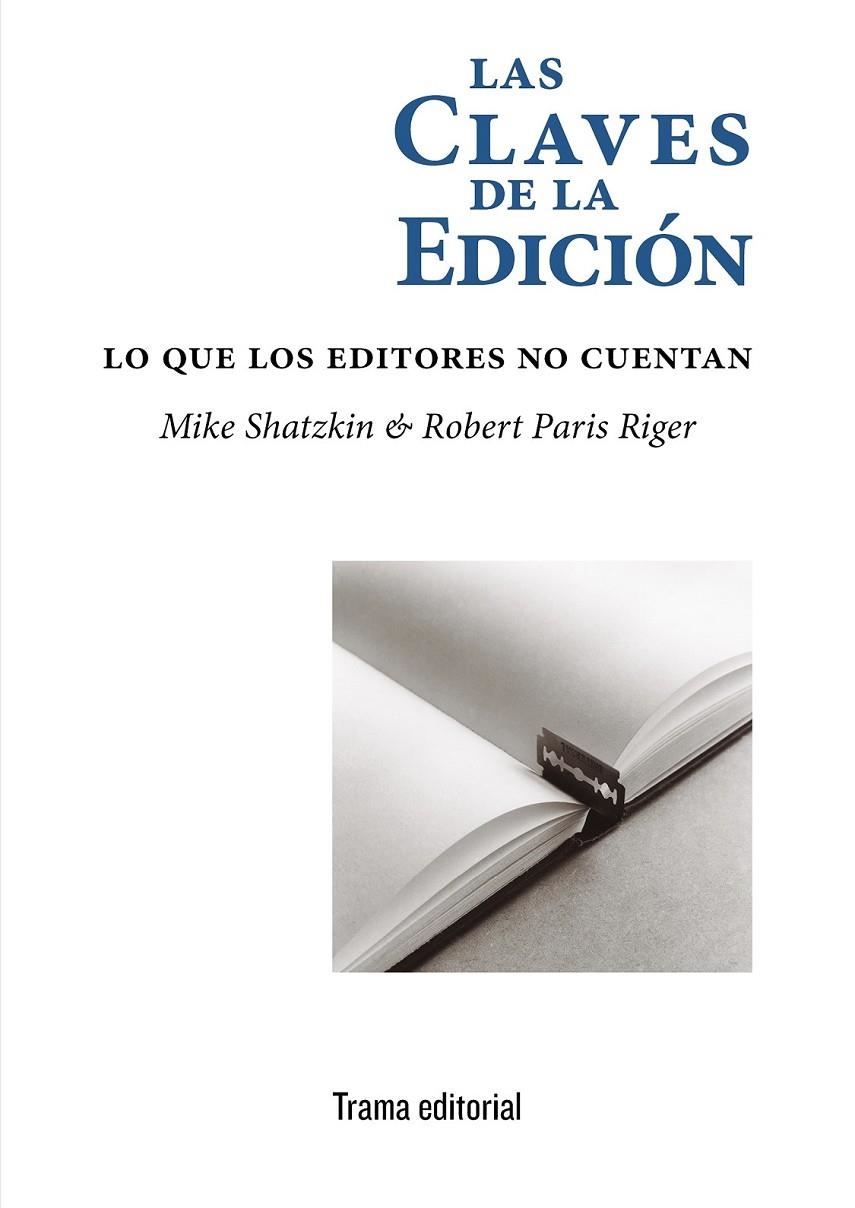 CLAVES DE LA EDICIÓN | 9788412049336 | SHATZKIN, MIKE/RIGER, ROBERT PARIS