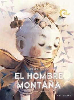 HOMBRE MONTAÑA (ASTRONAVE) | 9788467937503 | FLÉCHAIS - GAUTHIER