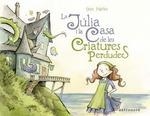 JULIA I LA CASA DE LES CRIATURES PERDUDES (ASTR | 9788467939798 | HATKE, BEN