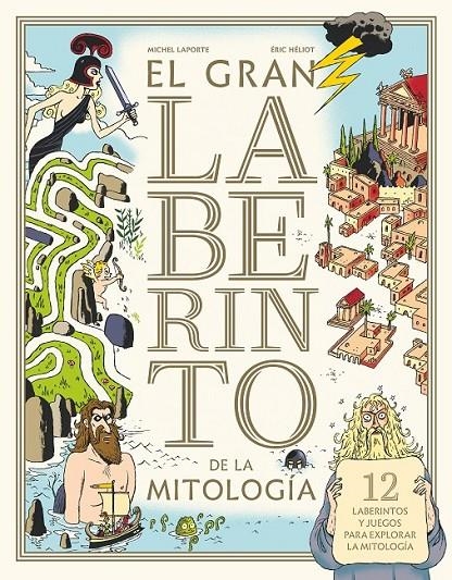 GRAN LABERINTO DE LA MITOLOGIA | 9788413181646 | LAPORTE, MICHEL