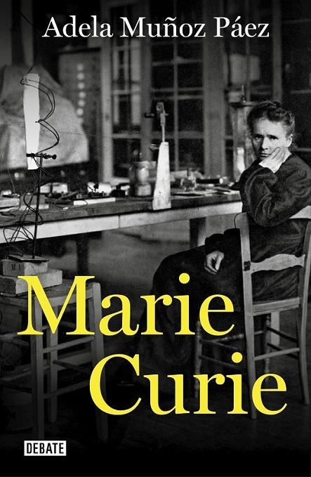 MARIE CURIE | 9788417636807 | MUÑOZ PÁEZ, ADELA