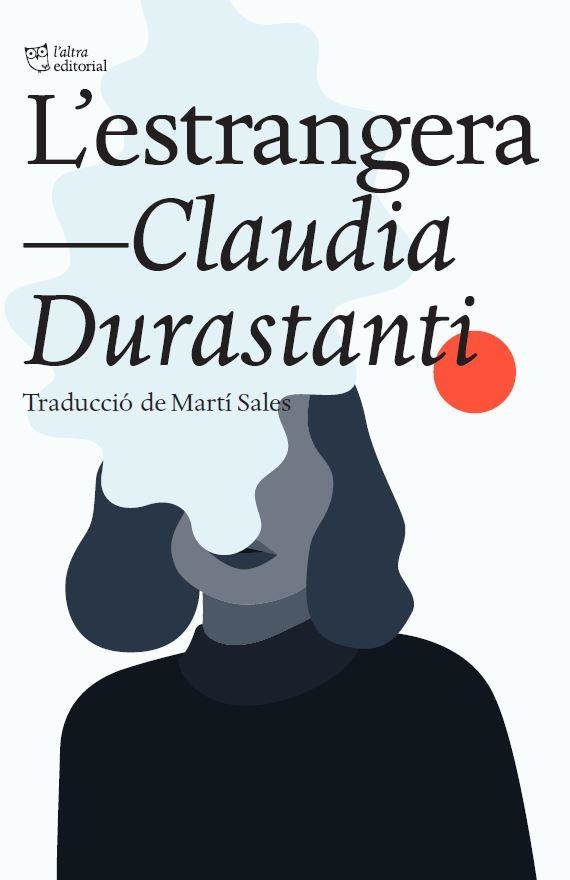 ESTRANGERA, L' | 9788412138948 | DURASTANTI, CLAUDIA