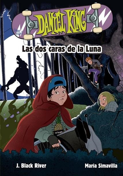 DANIEL KING 3. LAS DOS CARAS DE LA LUNA | 9788424666606 | BLACK RIVER, J.