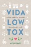 VIDA LOW TOX | 9788412053722 | STUART, ALEXX