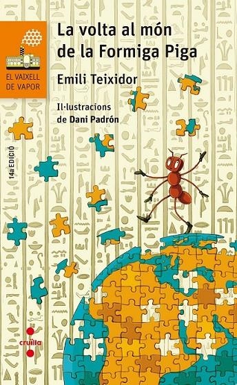 VOLTA AL MON DE LA FORMIGA | 9788466144254 | TEIXIDOR I VILADECÀS, EMILI