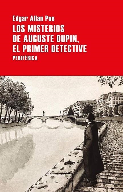 MISTERIOS DE AUGUSTE DUPIN, EL PRIMER DETECTIVE | 9788418264597 | ALLAN POE, EDGAR