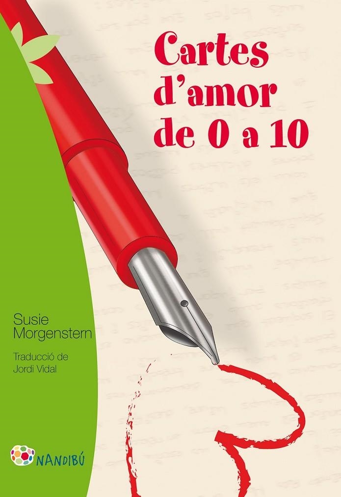 CARTES D'AMOR DE 0 A 10 ANYS | 9788499755236 | MORGENSTERN, SUSIE