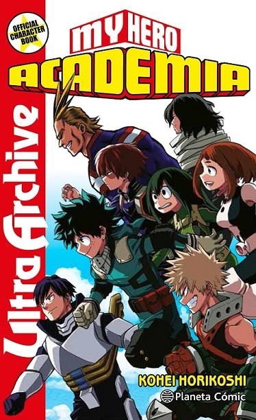 MY HERO ACADEMIA ULTRA ARCHIVE | 9788413411033 | HORIKOSHI, KOHEI