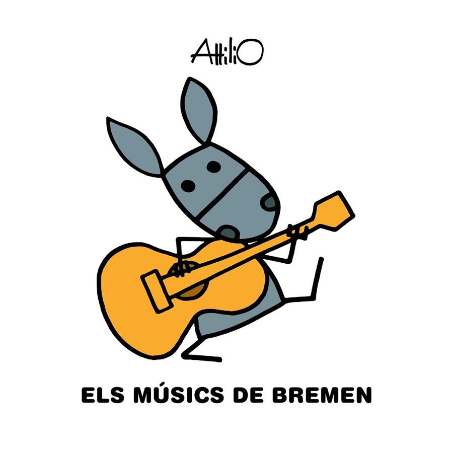 MÚSICS DE BREMEN | 9788468346830 | ATTILIO