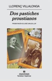 DOS PASTICHES PROUSTIANOS | 9788433971531 | VILLALONGA, LLORENÇ