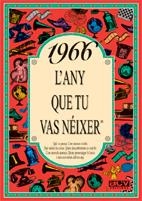 1966 : EL AÑO QUE TU NACISTE | 9788489589032 | COLLADO BASCOMPTE, ROSA