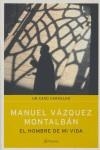 HOMBRE DE MI VIDA, EL | 9788408062301 | VAZQUEZ MONTALBAN, MANUEL