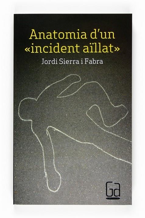 ANATOMIA D'UN "INCIDENT AILLAT" | 9788466123303 | SIERRA I FABRA, JORDI