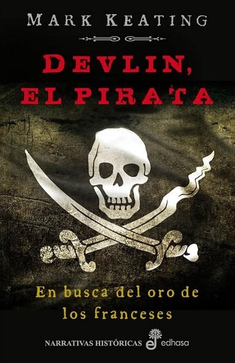 DEVLIN, EL PIRATA | 9788435062213 | KEATING MARK