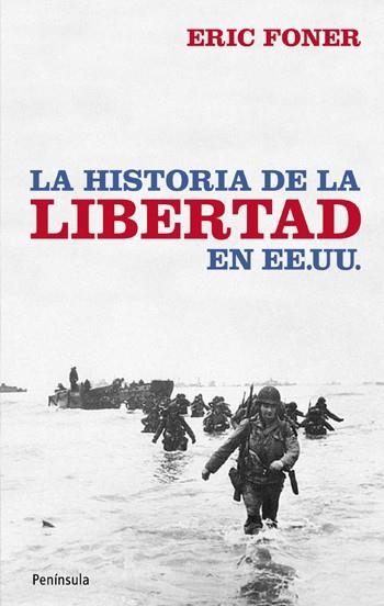 HISTORIA DE LA LIBERTAD EN EE.UU. | 9788499420035 | FONER, ERIC