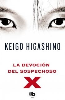 DEVOCIÓN DEL SOSPECHOSO,LA | 9788498727654 | HIGASHINO,KEIGO