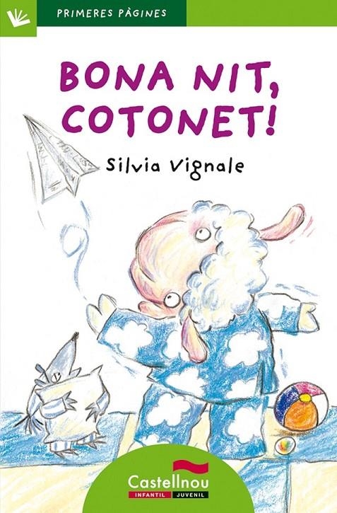 BONA NIT, COTONET! (LETRA PALO) | 9788489625488 | VIGNALE, SILVIA