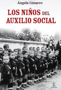 NIÑOS DEL AUXILIO SOCIAL | 9788467031461 | CENARRO, ANGELA