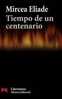 TIEMPO DE UN CENTENARIO | 9788420661223 | ELIADE, MIRCEA (1907-1986)