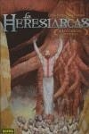 HERESIARCAS 2, LOS / LOS CAMINOS INVISIBLES | 9788498149180 | PORTELA, CARLOS / PASTORAS, DAS