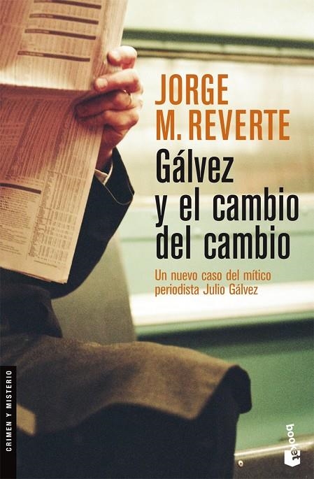 GALVEZ Y EL CAMBIO DEL CAMBIO | 9788467028812 | REVERTE, JORGE M