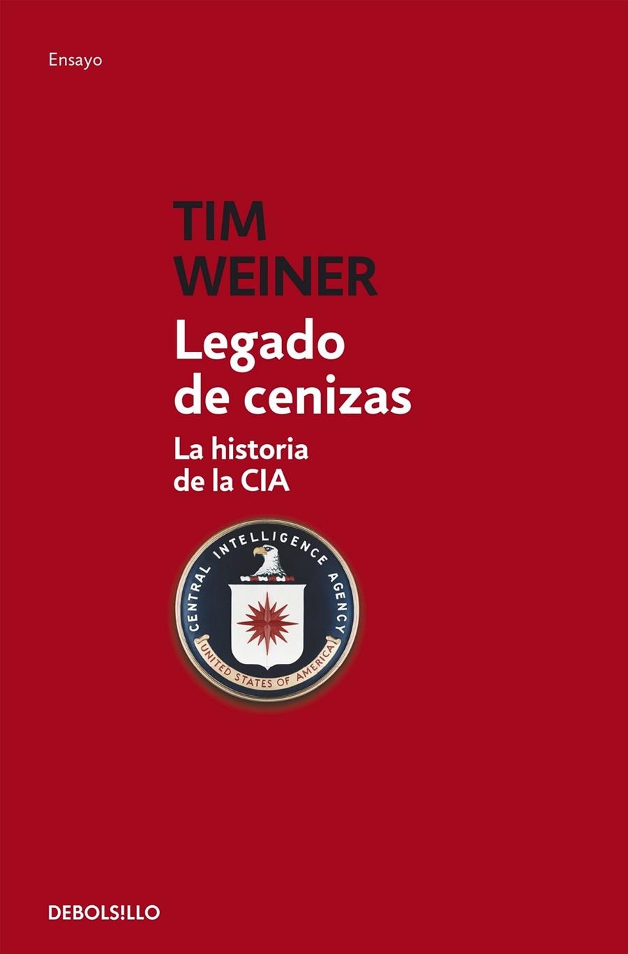 LEGADO DE CENIZAS | 9788499899343 | WEINER, TIM