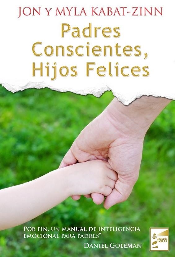 PADRES CONSCIENTES, HIJOS FELICES | 9788493843243 | KABAT-ZINN, JON