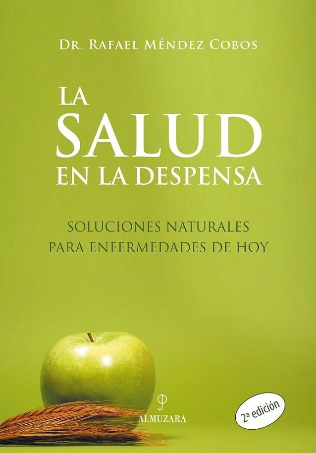 SALUD EN LA DESPENSA SOLUCIONES NATURALES PARA ENFERMEDAD | 9788496416055 | MENDEZ, RAFAEL