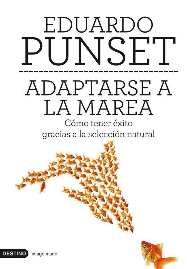 ADAPTARSE A LA MAREA | 9788423324224 | PUNSET EDUARD