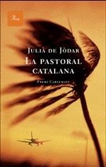 PASTORAL CATALANA ,LA | 9788482565835 | DE JODAR, JULIÀ