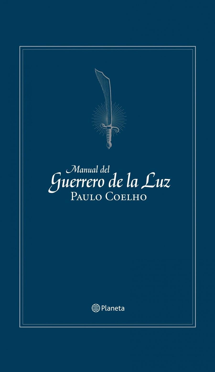 MANUAL DEL GUERRERO DE LA LUZ (ED. CONMEMORATIVA) | 9788408106067 | COELHO , PAULO