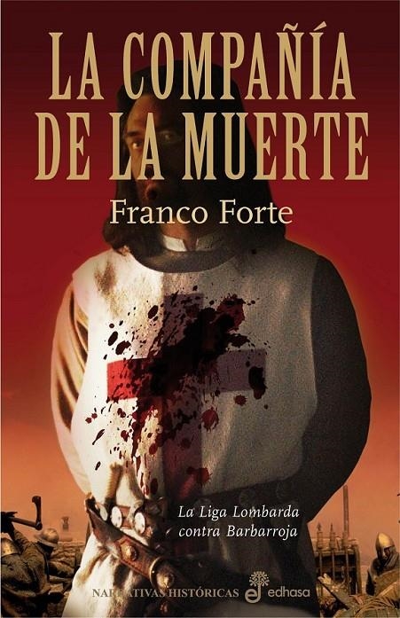 COMPAÑÍA DE LA MUERTE, LA | 9788435062343 | FORTE FRANCO